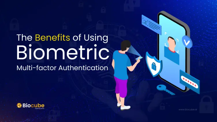 biometric multifactor authentication benefits