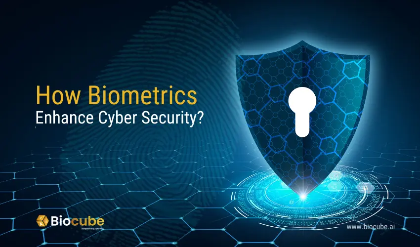 biometrics enhancing cybersecurity