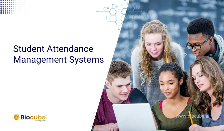 types of student attendance management system
