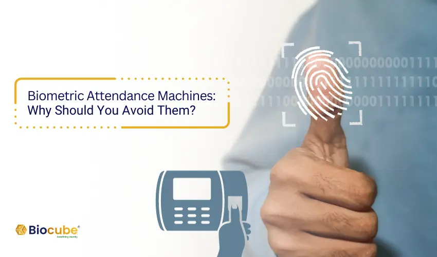 biometric attendance management machine - desadvantages